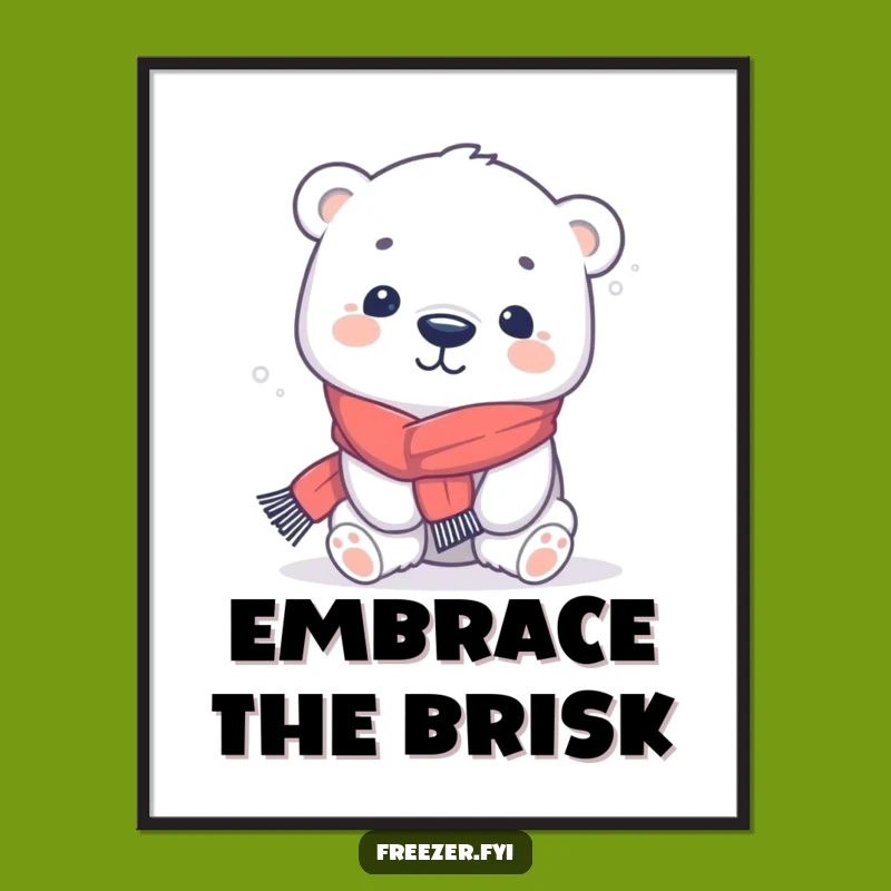 Funny Polar Bear Scarf Poster: Cute Winter Art for Your Walls