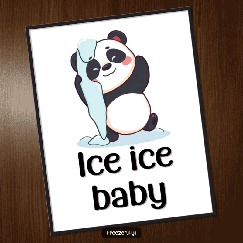Funny panda poster featuring a cute panda hugging a large icicle, adding playful and humorous wall decor.