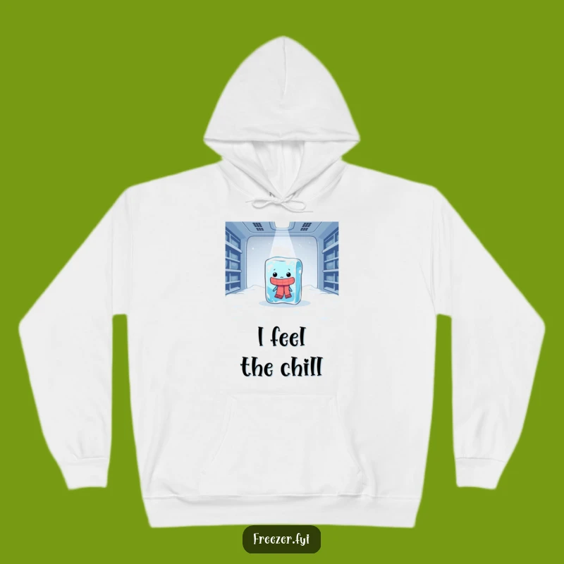 Funny Hoodie: Lonely Ice Cube Shivering in a Freezer - Cozy Cold Humor