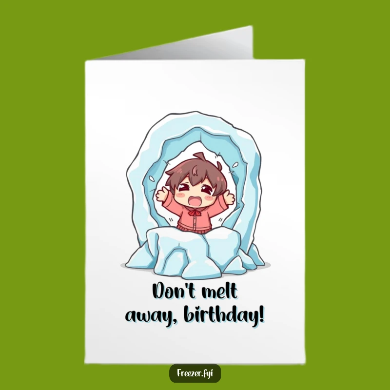Free Printable Funny Birthday Card: Melting Ice Escape Shocked Character Downloadable