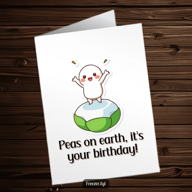 Funny Free Printable Birthday Card: A cheerful character gleefully dances atop a tiny frozen pea, spreading birthday cheer.