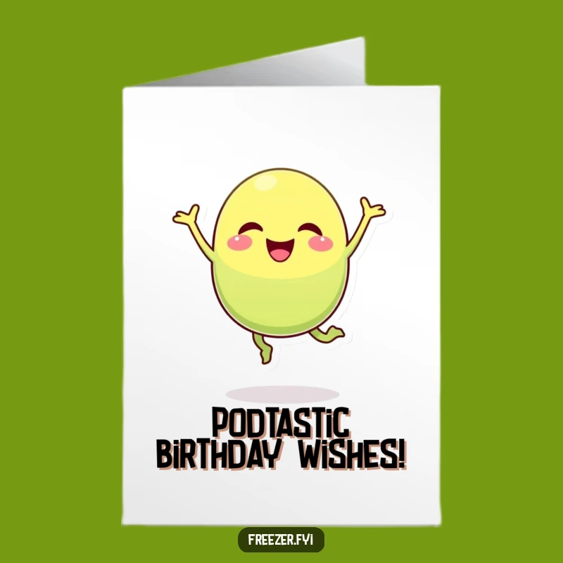 Free Printable Birthday Card: Cheerful Pea Pod Joyful Jump Funny Downloadable Gift