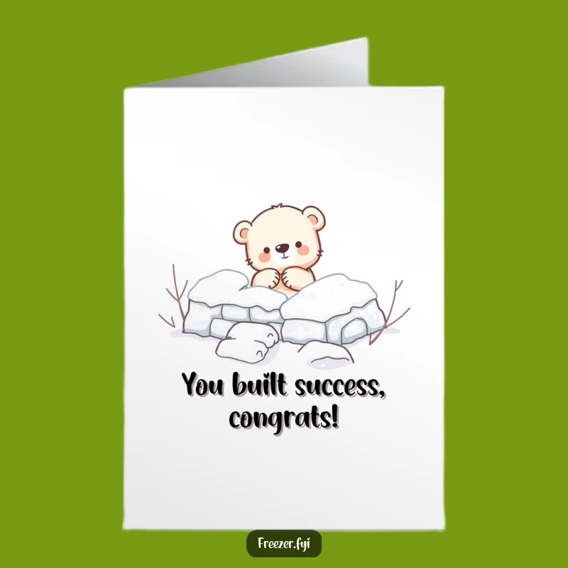 Free Printable Bear Congrats Card - Snow Fort Achievement, Funny Downloadable Gift