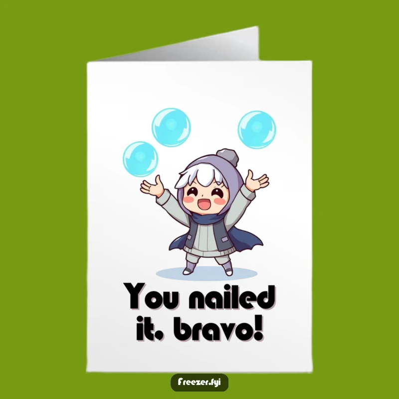 Free Printable Congrats Card: Juggling Ice Character Funny Downloadable Gift