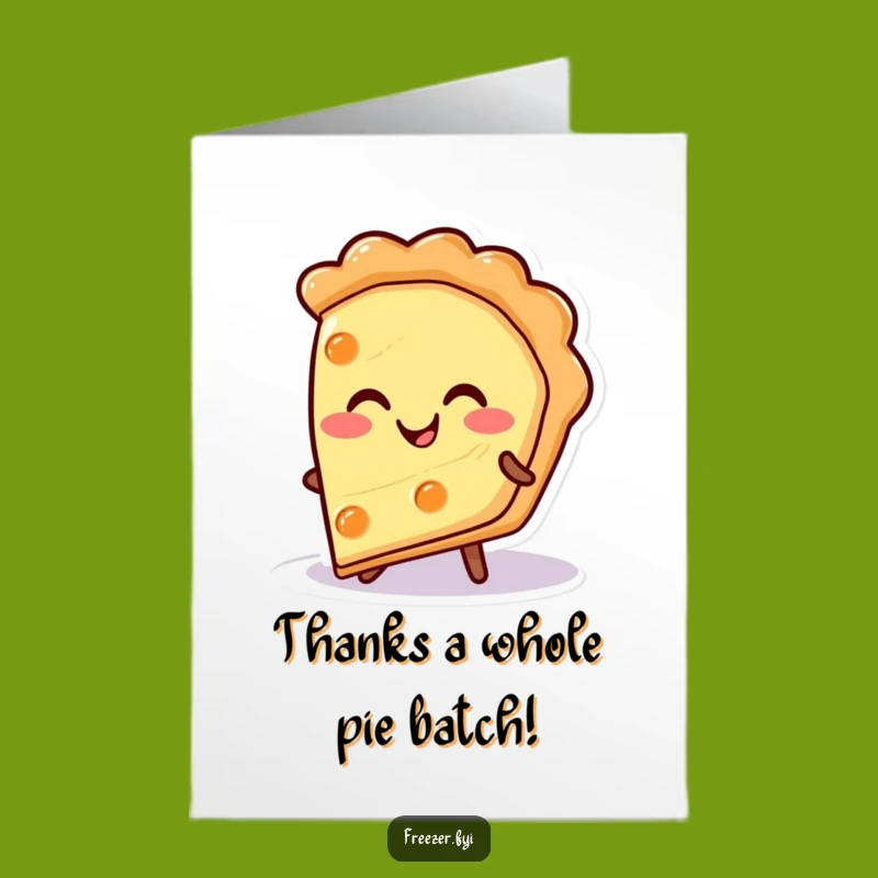 Free Printable Thank You Card: Pie Slice Smile to Show Appreciation, Hilariously