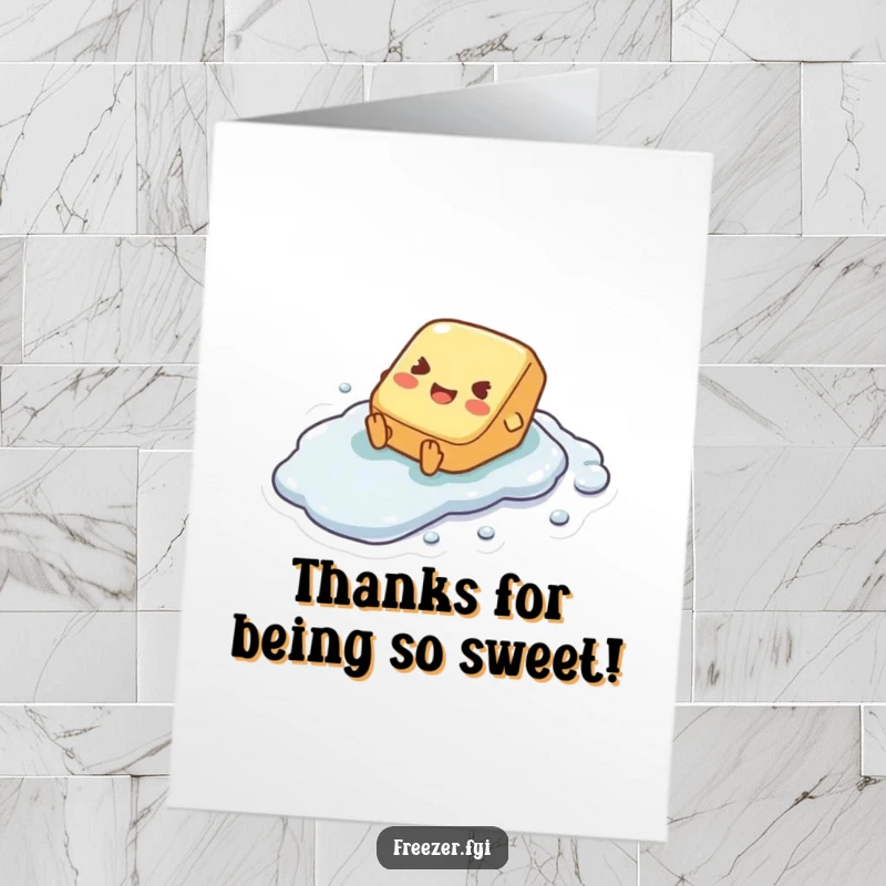 Funny Free Printable Thank You Card showing a tiny butter pat character joyfully sliding down a frosty surface.