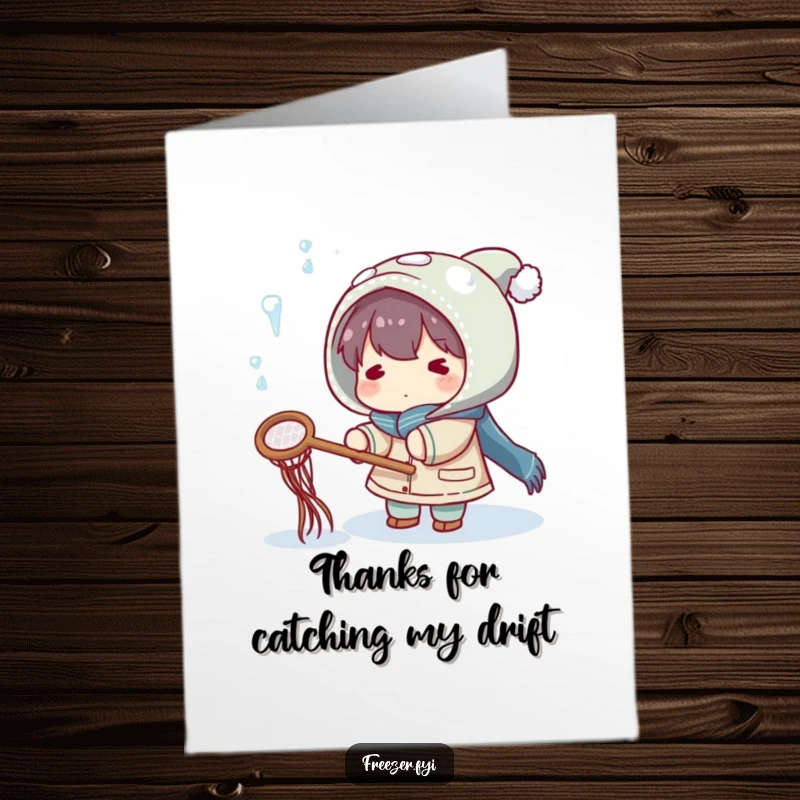 Funny Free Printable Thank You Card: Character with Net Attempting to Catch Falling Icicles, Whimsical Thanks