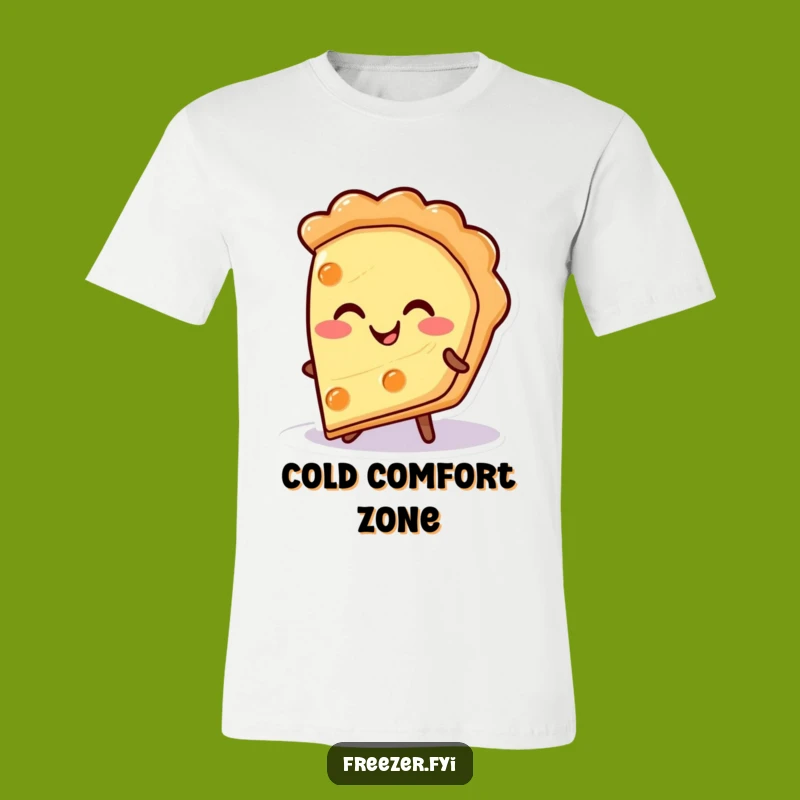 Funny Pie Slice T-Shirt: Wear Your Warm Smile and Cold Surface Comfort